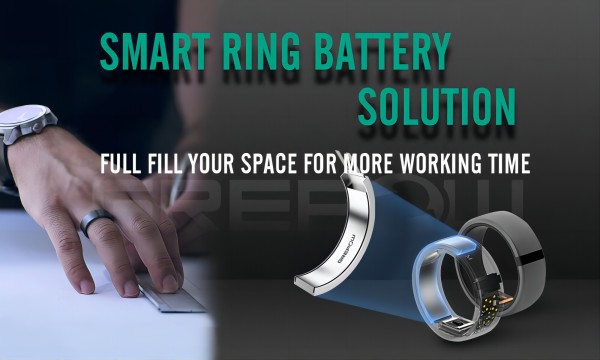 Grepow Curved lipo Battery for Smart Ring to full fill your space for more working time.
